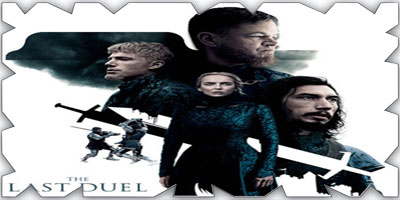 18 مليون دولار لـ«The Last Duel» في أسبوعين 